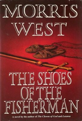  The Shoes of the Fisherman!?! A Timeless Tale of Faith and Intrigue in Cold War Europe